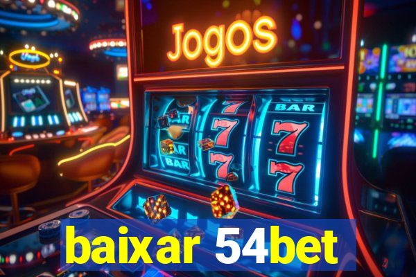 baixar 54bet